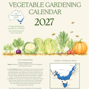 May include: A 2027 vegetable gardening calendar for cool temperate climates in Australia. The design features watercolour illustrations of vegetables including cauliflower, radishes, and a pumpkin, with bees, text, and a map of the region.