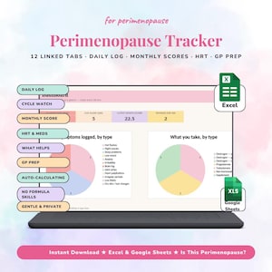 以下が含まれることがあります： ノートパソコンの画面に表示されたデジタル更年期トラッカー。12個のリンクされたタブ、日次ログ、月次スコア、ホルモン補充療法（HRT）および医師の診察準備セクションを備えています。症状と薬の円グラフが含まれ、ExcelおよびGoogleスプレッドシートと互換性があります。