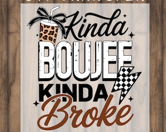 Kinda Boujee Kinda Broke DTF Transfer, Leopard Coffee Cup Design, Ready to Press Print