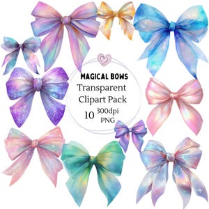 May include: A collection of ten watercolor bows in various colors, including purple, blue, pink, and gold. The bows have a transparent effect and are labeled "Magical Bows Transparent Clipart Pack."