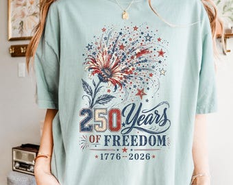 America 250 Patriotic Carnation Comfort Colors® T Shirt, 250 Years of Freedom Tee ,1776-2026 Independence Day Shirt,