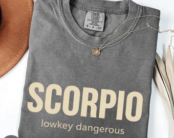Scorpio Zodiac Shirt, Lowkey Dangerous Graphic Tee, Comfort Colors Unisex T Shirt Long Sleeve, Water Sign Birthday Gift