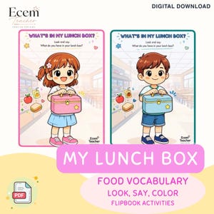 Pode incluir: Duas folhas de atividades educativas intituladas WHAT'S IN MY LUNCH BOX? com desenhos animados de crianças segurando lancheiras. Cada folha inclui ilustrações de uma maçã, um suco e um sanduíche, com o texto Look and say: What do you have in your lunch box? e o logotipo Ecem Teacher.