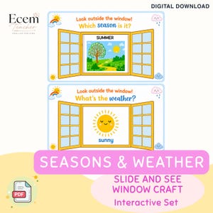 Könnte beinhalten: Ein digitales Bastelset mit zwei fensterförmigen Lernkarten. Die obere Karte fragt Look outside the window! Which season is it? und zeigt eine Sommerlandschaft. Die untere Karte fragt Look outside the window! What's the weather? und zeigt ein sonniges Symbol.