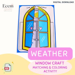 以下が含まれることがあります： What's the weather like?およびLook outside the window!というテキストが書かれた、黄色と青の窓のクラフト用教育アクティビティシート。太陽のアイコン、ピンクのハート、色塗り用の天気に関するイラストがデザインされています。