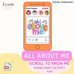 May include: An orange smartphone-shaped digital download template featuring the text Ecem Teacher, a row of four circular profile icons, and a central graphic with the colourful text all about me, accompanied by icons of a rainbow, star, and paper plane.