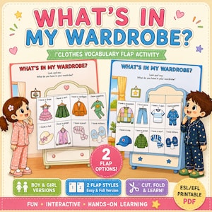 Op de afbeelding: Een printbare educatieve activiteit getiteld What's in My Wardrobe met twee geïllustreerde scènes van een meisje en een jongen met interactieve flapkaarten die kledingstukken tonen zoals jurken, rokken, truien, jeans en accessoires met tekst.