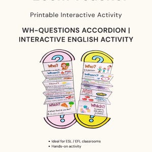 Peut inclure: Image d'une activité interactive imprimable pour l'apprentissage de l'anglais, intitulée "Ecem Teacher". L'image présente deux accordéons pédagogiques avec des questions telles que "Qui ?" et "Quand ?". Les accordéons sont roses et jaunes.