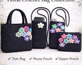 May include: A set of black crochet bags, featuring a tote bag, phone pouch, and a zipped pouch, all decorated with vibrant crochet flowers. The image includes the text "Floral Crochet Bag Collection."