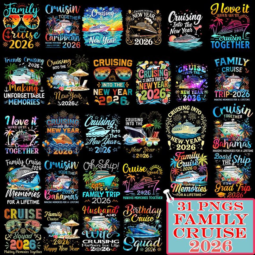 31 Family Cruise 2026 PNG Bundle | Cruise Trip PNG, New Year Cruise ...