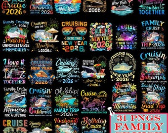 31 Family Cruise 2026 PNG Bundle | Cruise Trip PNG, New Year Cruise 2026, Matching Cruise Shirts, Family Vacation Clipart, Cruise Squad PNG