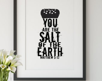 Salt of the Earth DIY Downloadable Printable Wall Art Gift Matthew 5:13 Scripture Christian Home Decor