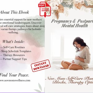 May include: Ebook cover titled "Pregnancy & Postpartum Mental Health." The image shows a pregnant person on a bed, with text about self-care, sleep, and therapy. An "Instant Download" stamp is visible. The ebook offers support for new mothers.