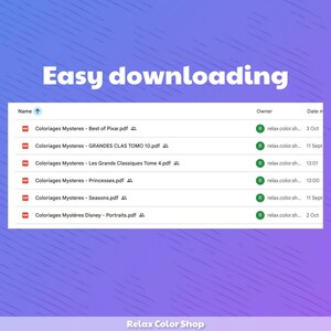 May include: A screenshot displays a list of downloadable PDF files, including titles like "Coloriages Mysteres" and "Best of Pixar." The text "Easy downloading" is at the top. The Relax Color Shop logo is at the bottom.
