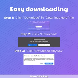 May include: A step-by-step guide on a purple and blue gradient background. The guide shows how to download a file, with instructions to click "Download" and "Download Anyway". The text includes "Easy downloading" and "Relax Color Shop".