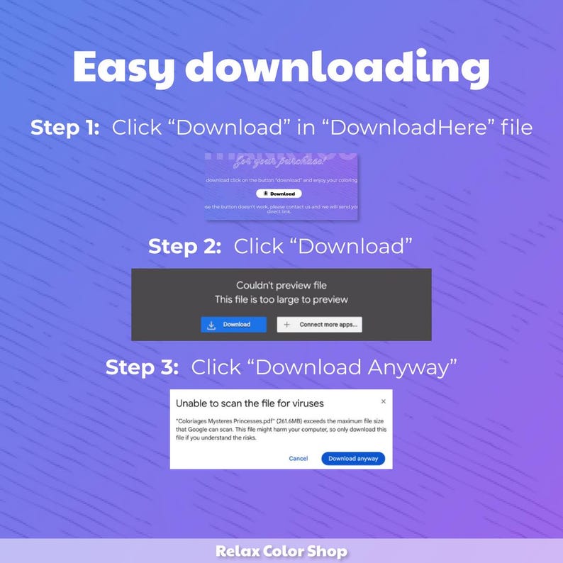 May include: A step-by-step guide on a purple and blue gradient background. The guide shows how to download a file, with instructions to click "Download" and "Download Anyway". The text includes "Easy downloading" and "Relax Color Shop".