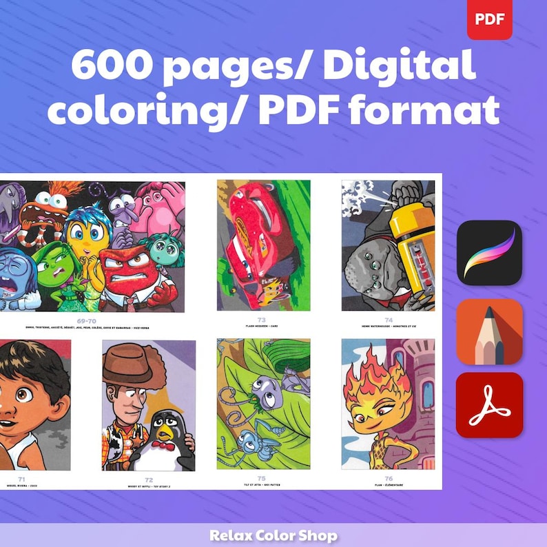 May include: Digital coloring book with 600 pages in PDF format. The image features colorful illustrations of various animated characters, including those from "Inside Out" and "Cars". The text on the image reads "600 pages/ Digital coloring/ PDF format".