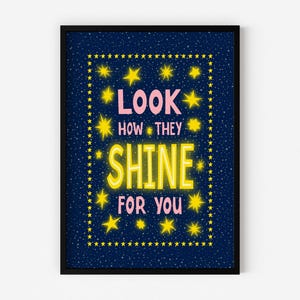 Look How They Shine For You Print: Stars Wall Art, Inspirational Quote Poster
