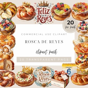 Op de afbeelding: Een verzameling Rosca de Reyes clipart-afbeeldingen. De afbeeldingen bevatten diverse versierde zoete broodringen, sommige met fruit toppings en kronen. Tekst bevat "Feliz Día de Reyes", "Rosca de Reyes" en "20 per pack".