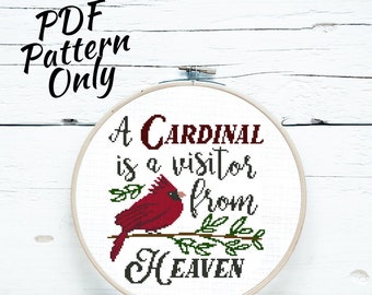 Cardinal Visitor Cross Stitch Pattern | PDF Only | modern bird spiritual heaven quote