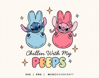 Chillin With My Peeps SVG: Stitch Engel Ostern Ebenen, Bunny Clipart (digitaler Download)