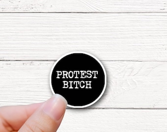 Waterproof vinyl water bottle tablet stickers Protest Bitch