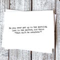 That can't be accurate . . . Sassy Funny Card for your Friend