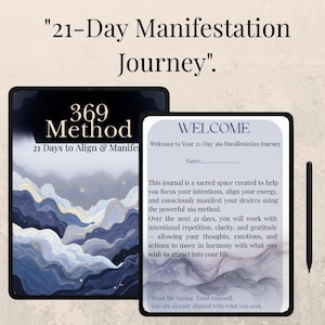 May include: Two digital tablets displaying a "21-Day Manifestation Journey" journal. One tablet shows the cover with "369 Method" text, the other displays a welcome page. A black stylus is positioned to the right. The journal's theme is self-improvement.