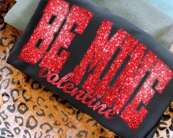 Red Glitter Be Mine Valentine PNG, Preppy Shirt Design (Digital Download)