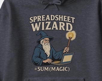 Spreadsheet Wizard Hoodie – Funny Excel Hoodie, Accountant Gift, Office Humor Hoodie on Gildan Hoodie