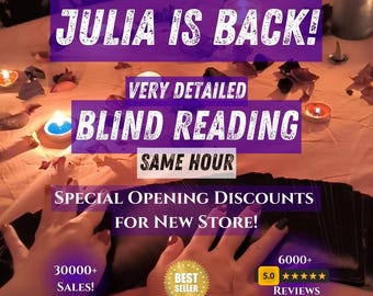 Może przedstawiać: Reklama usługi wróżenia. Tekst zawiera "JULIA IS BACK!" i "VERY DETAILED BLIND READING SAME HOUR." Dodatkowy tekst podkreśla "SPECIAL OPENING DISCOUNTS" i "30000+ SALES!" z odznaką "BEST SELLER" i "6000+ REVIEWS."
