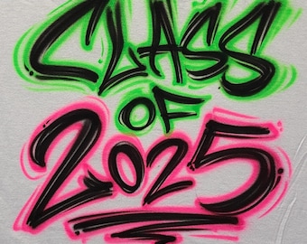 Class of 202X Custom Airbrush Shirt |  T-Shirt Design | Hoodies, Tanks, Men, Women, & Kids
