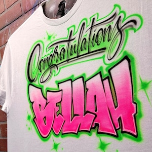 Custom Airbrush Shirt | Congratulations Graduation Achievement T-Shirt Design | Hoodies, Tanks, Men, Women, and Kids Sizes available