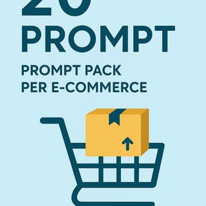 Può includere: Illustrazione di un carrello della spesa con una scatola gialla e una freccia verso l'alto. Il testo recita "20 PROMPT PROMPT PACK PER E-COMMERCE" in verde acqua su sfondo azzurro.
