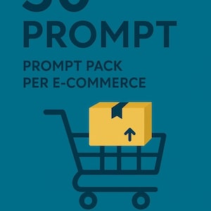 Può includere: Grafica turchese con la scritta "50 PROMPT" sopra "PROMPT PACK PER E-COMMERCE PRO". Una scatola gialla con una freccia rivolta verso l'alto si trova in un carrello della spesa, suggerendo prompt e-commerce.