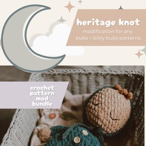 May include: A teal crochet baby outfit and a crochet doll head rest in a wicker basket. The text on the image says "heritage knot" and "crochet pattern mod bundle". The background has a crescent moon and stars.