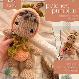 May include: A crochet plush doll featuring a tan body, a light orange pumpkin-shaped hat with a green stem, and a dark green crocheted bow around the neck. Text on the image reads: low sew, patches pumpkin, bitty lovey plush body styles, includes carve-a-bub face templates, and MAEMADE.