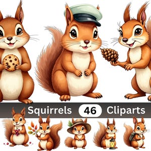 May include: A collection of squirrel illustrations featuring various characters in brown and white fur. Some squirrels hold items like a chocolate chip cookie, a pinecone, grapes, or a lantern. One wears a cap, another a cape, and one a hat. Text reads: Squirrels 46 Cliparts.