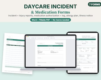 Daycare Incident and Accident Report, Medication Form and Log, Fillable PDF & Word Childcare Forms
