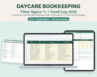 Home Daycare Bookkeeping Spreadsheet 2026, Excel & Google Sheets, Schedule C, Time Space Percentage, Food Log