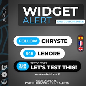 Könnte beinhalten: Grafik mit dem Text "WIDGET ALERT" und "100% CUSTOMIZABLE". Darunter drei rechteckige Schaltflächen mit dem Text "FOLLOW CHRYSTE", "$46 LENORE" und "LET'S TEST THIS!". Das Bild enthält auch den Text "ALSO DISPLAYS TWITCH CHANNEL POINT ALERTS".