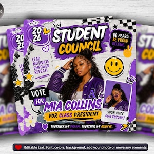 May include: A square digital flyer for a student council election featuring a person in a purple varsity jacket. Text includes STUDENT COUNCIL, VOTE FOR MIA COLLINS FOR CLASS PRESIDENT, 2026, and motivational phrases with yellow smiley face graphics.