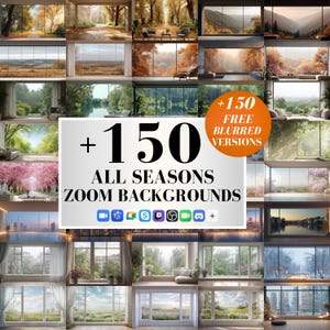 May include: A grid of images showcasing various all-season Zoom backgrounds. The backgrounds feature outdoor scenes, including forests, lakes, and cityscapes, with a variety of colors. The text on the image reads "+150 FREE BLURRED VERSIONS" and "ALL SEASONS ZOOM BACKGROUNDS".