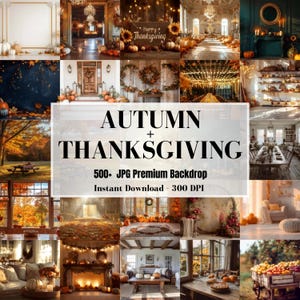 Autumn Thanksgiving Digital Backdrop Bundle, 500+ Fall Photography Backgrounds (Instant Download)