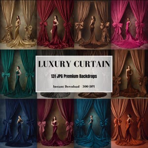 May include: A digital collection of 131 luxury curtain backdrops in various colors, featuring draped fabric with large bows. The image includes the text LUXURY CURTAIN, 131 JPG Premium Backdrops, and Instant Download - 300 DPI.