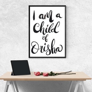 I am a child of Orisha - Art Print from Original - Yoruba, Santeria, Isese, Ifa, Lukumi