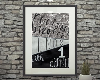Antiracisme muurkunst - racisme eindigt met één beslissing Print - Social Justice Art - Black Lives Matter Decor - gratis Amerikaans schip