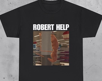 Funny Robert Help Hotdog Meme Graphic T-Shirt