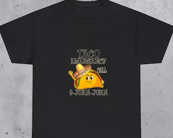 Taco Emergency Call 9 Juan Juan Funny Taco Shirt, Taco Lover Gift, Funny Food Tee, Humor T-Shirt