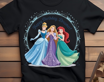 Disney-prinses verjaardagsshirtontwerp, png | Happy Birthday Dreamer-T-shirt Sprookjesprinsesfeest | Grafisch T-shirt Schattige prinses voor meisjes